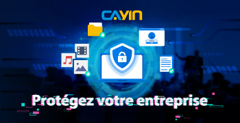 Protégez votre entreprise avec les solutions de signalisation numérique sécurisées de CAYIN Technology