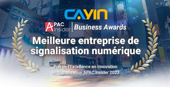 CAYIN Technology Remporte le Prestigieux Prix de la “Meilleure Entreprise de Signalétique Numérique 2023” décerné par APAC Insider